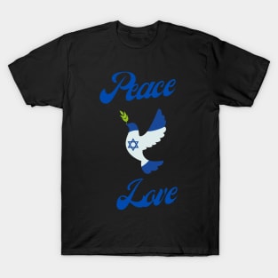 Peace, Israel, Love T-Shirt